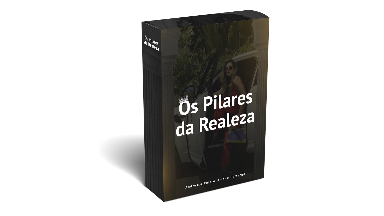 Os Pilares da Realeza Final